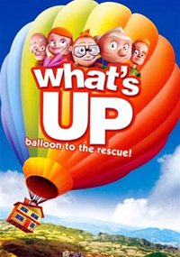 Вверх!_Путешествие_на_воздушном_шаре_/_What's_Up?_Balloon_to_the_Rescue_/_2009/