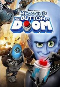 Кнопка_Гибели_/_Megamind:_The_Button_of_Doom_/_2011/